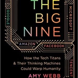 Amy Webb's book The Big Nine front cover