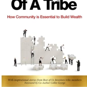 the power of a tribe how community is essential to build wealth